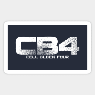 Cell Block Four Magnet